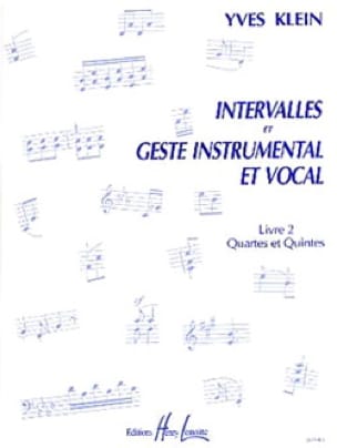 Intervalles et geste ... - Livre 2 Yves Klein Partition Solfèges