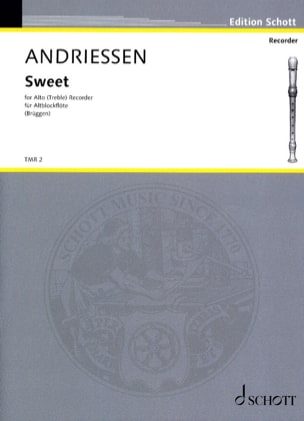 Sweet Louis Andriessen Partition Flûte à bec