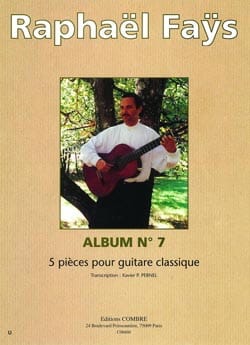 Album N°7 - 5 Pièces Raphaël Faÿs Partition Guitare