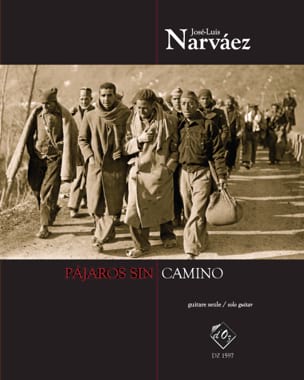 Pajaros sin camino José-Luis Narvaez Partition Guitare