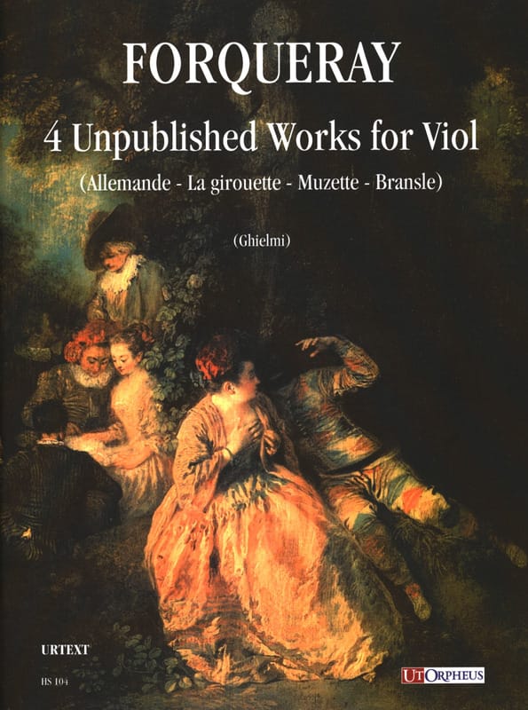 4 Compositions Inédites pour viole de gambe - Antoine Forqueray