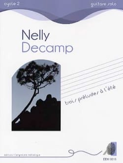 Trois Préludes à l'Eté Nelly Decamp Partition Guitare