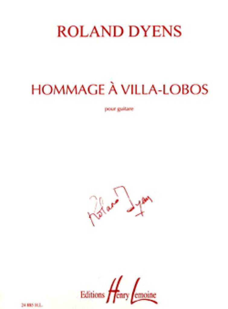 Hommage à Villa-Lobos Roland Dyens Partition