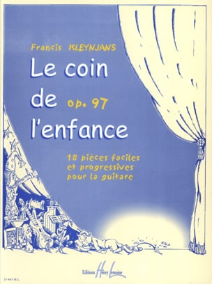 Le coin de l'enfance, op. 97 Francis Kleynjans Partition Guitare