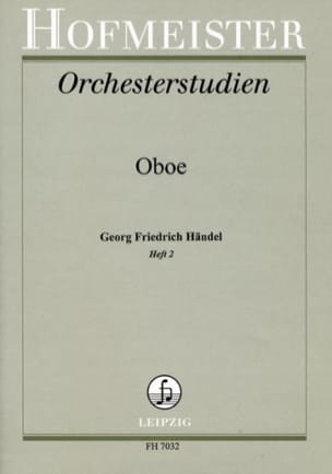 Orchesterstudien - Heft 2 HAENDEL Partition Hautbois
