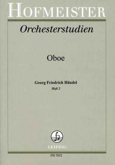 Orchesterstudien - Heft 2 HAENDEL Partition Hautbois