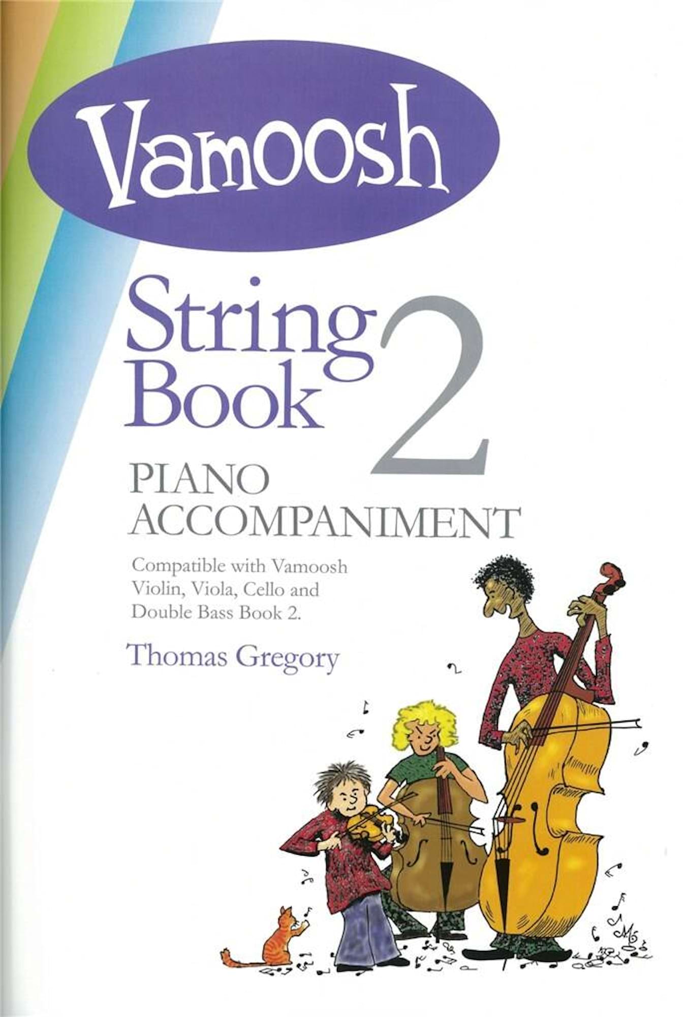 Vamoosh String Book 2 Piano Accompaniment Gregory Thomas Partition