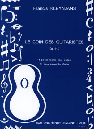 Le coin des guitaristes op. 119 Francis Kleynjans Partition Guitare