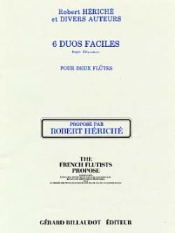6 Duos faciles - 2 Flûtes Robert Hériché Partition Flûte traversière