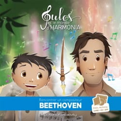Jules et le Monde d'Harmonia - Beethoven Partition Eveil musical