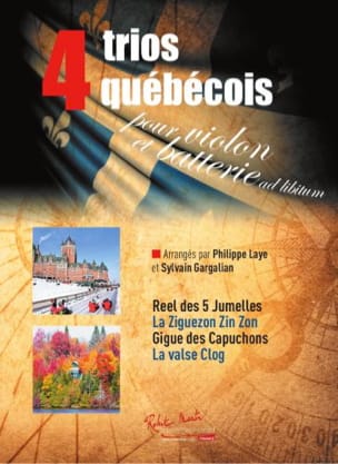 4 Trios Québecois Laye Philippe / Gargalian Sylvain Partition Violon