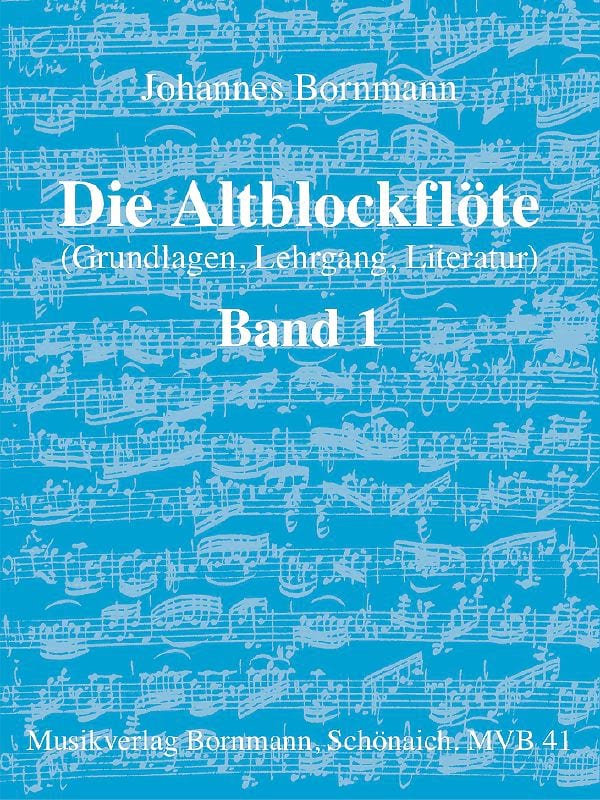 Die Altblockflöte Band 1 Johannes Bornmann Partition Flûte à bec