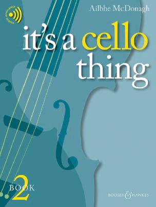 It's A Cello Thing - Book 2 Ailbhe McDonagh Partition Violoncelle