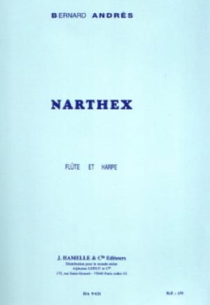 Narthex pour Flûte et Harpe Bernard Andrès Partition Duos