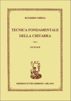 Tecnica Fondamentale Vol. 1 Le Scale Ruggero Chiesa Partition Guitare