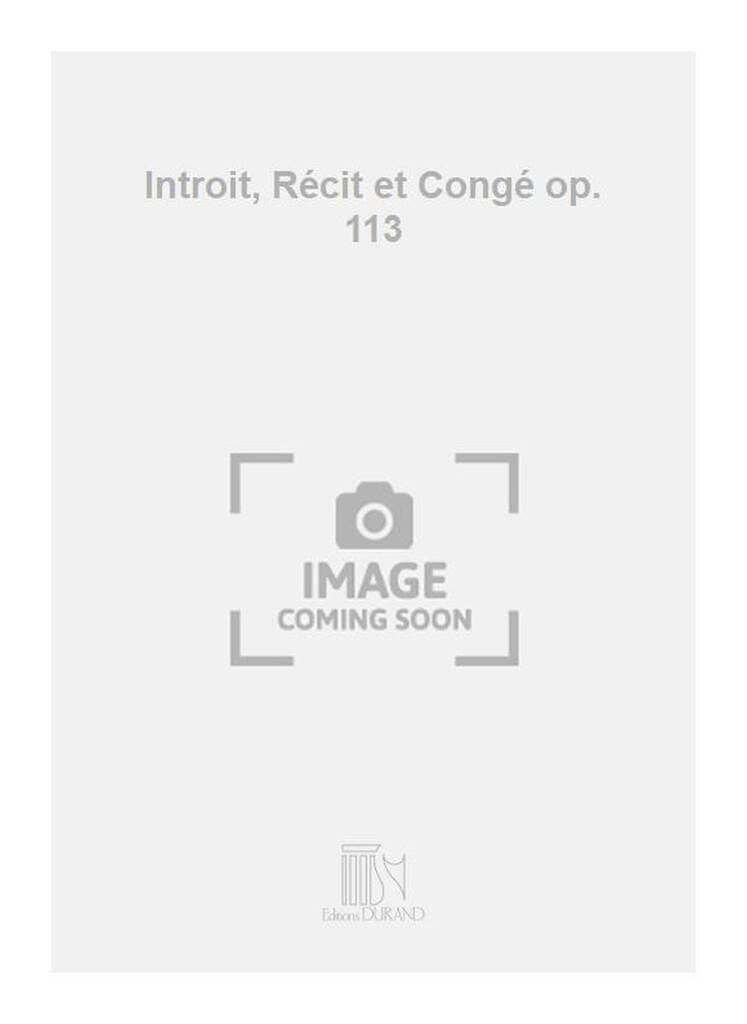 Introït, récit et congé op. 113 Florent Schmitt Partition Violoncelle