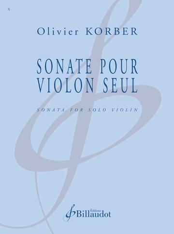 Sonate pour Violon seul Olivier Korber Partition Violon