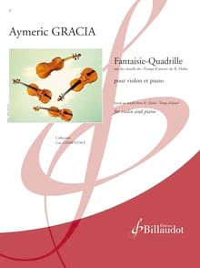 Fantaisie - Quadrille Aymeric GRACIA Partition Violon