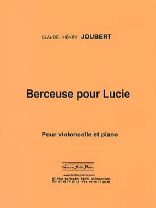 Berceuse Pour Lucie Claude-Henry Joubert Partition