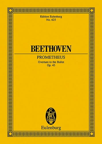 Die Geschöpfe des Prometheus, op. 43 - BEETHOVEN - Partition