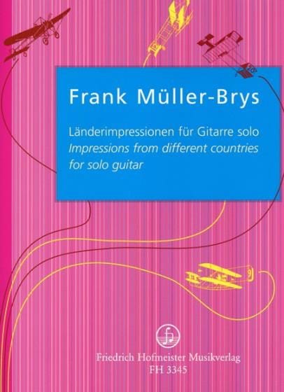 Impressions From Different Countries - Frank Müller-Brys - Partition