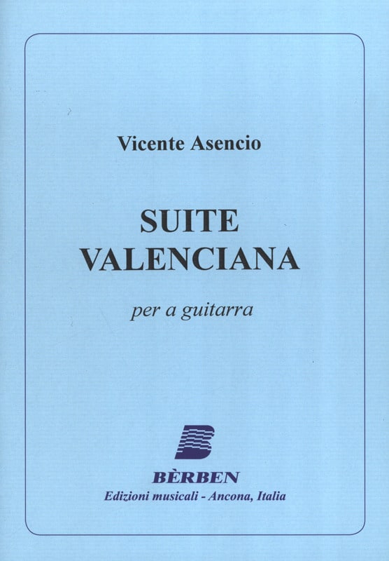 Suite Valenciana - Guitare Vicente Asencio Partition
