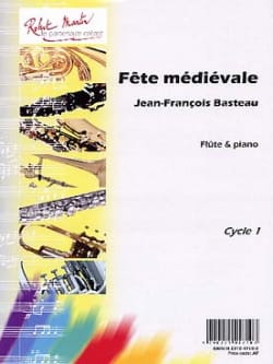Fête Médiévale Jean-François Basteau Partition Flûte traversière