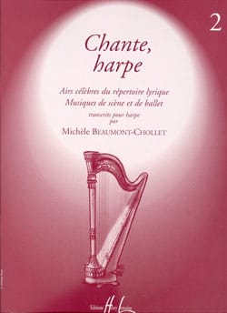 Chante, Harpe - Volume 2 Michèle Beaumont-Chollet Partition Harpe