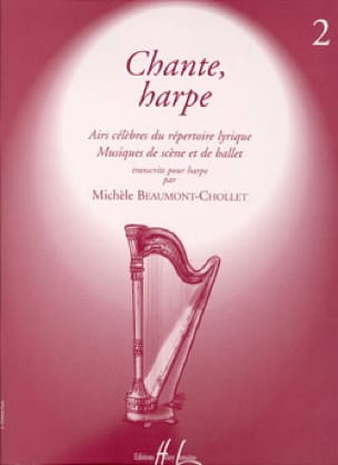 Chante, Harpe - Volume 2 Michèle Beaumont-Chollet Partition Harpe