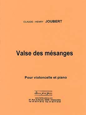 Valse Des Mésanges Claude-Henry Joubert Partition Violoncelle