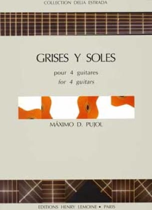 Grises y Soles - Maximo Diego Pujol - Partition - Guitare