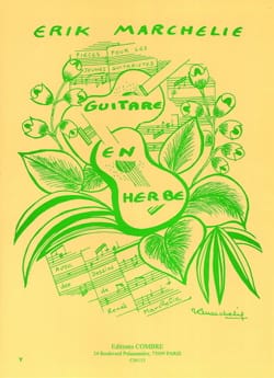 Guitare en herbe Erik Marchelie Partition Guitare