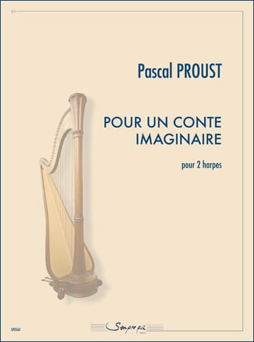 Pour un Conte Imaginaire Pascal Proust Partition