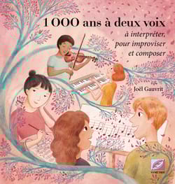 1000 ans à deux voix Joël Gauvrit Partition