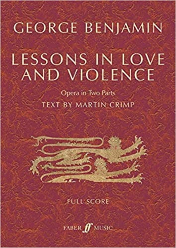 Lessons in Love and Violence George Benjamin Partition Grand format