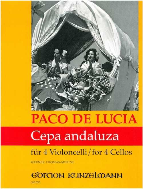 Cepa andaluza Paco de Lucia Partition Violoncelle