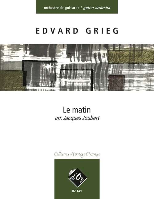 Le Matin arrgt Joubert - orchestre de guitares GRIEG Partition