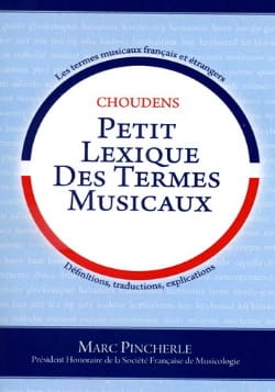 Petit Lexique des Termes Musicaux Marc Pincherle Partition Théories