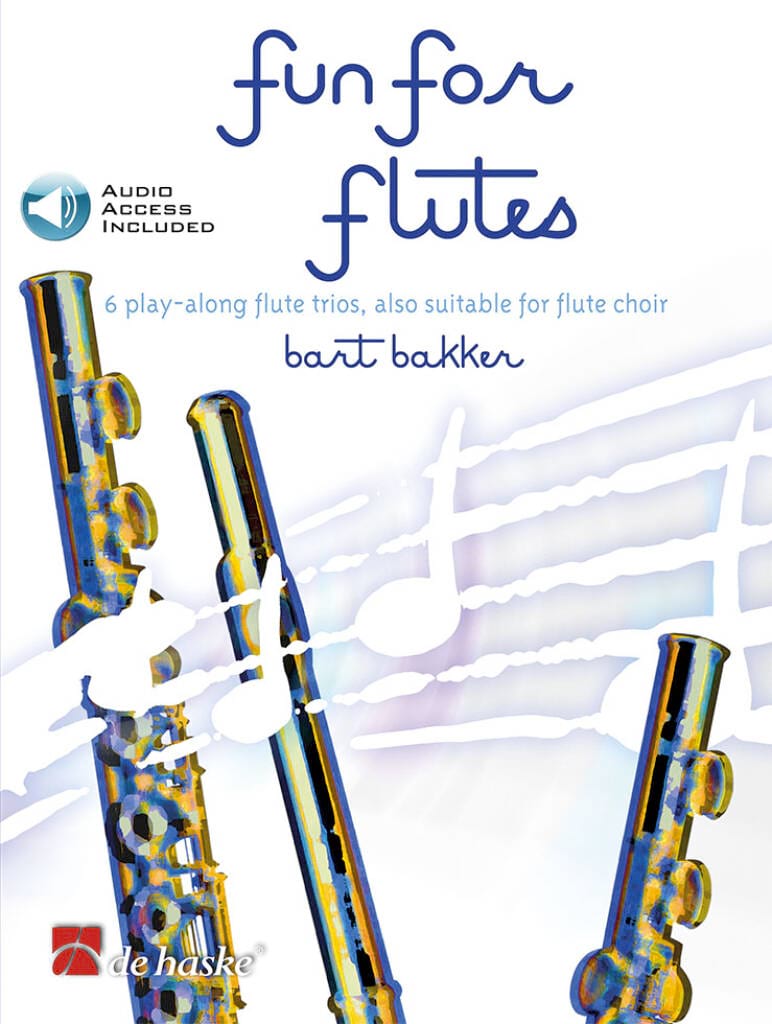 Fun for Flutes - Bart Bakker - Partition - Flûte traversière