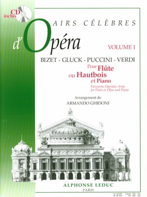 Airs célèbres d'opéra - Volume 1 - Flûte ou hautbois 