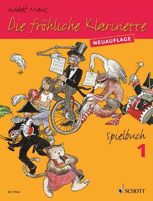 Die Fröhliche Klarinette - Spielbuch 1 - Rudolf Mauz - Partition