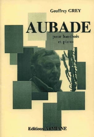 Aubade Geoffrey Grey Partition Hautbois