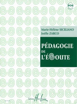 Pédagogie de L'Ecoute - Siciliano Marie-Hélène / Zarco Joelle