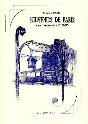 Souvenirs de Paris Bernard Malait Partition Violoncelle