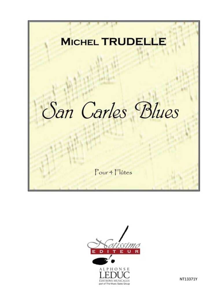 San Carles Blues Michel Trudelle Partition