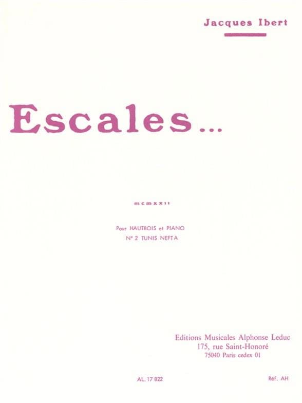 Escales - n° 2 : Tunis Nefta IBERT Partition Hautbois