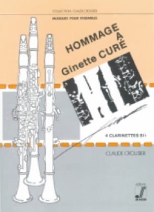 Hommage à Ginette Curé Claude Crousier Partition Clarinette