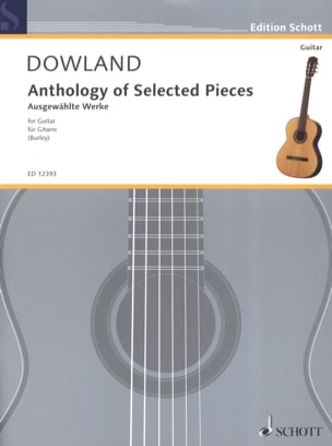 Anthology of Selected Pieces DOWLAND Partition Guitare