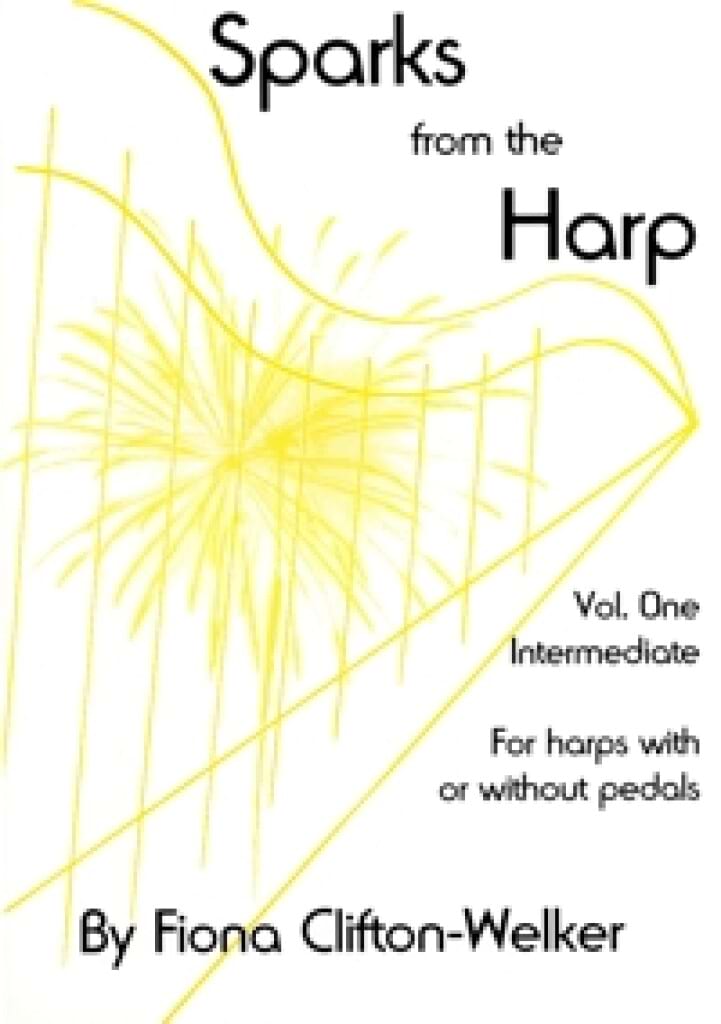 Sparks From the Harp Volume 1 Fiona Clifton-Welker Partition Harpe