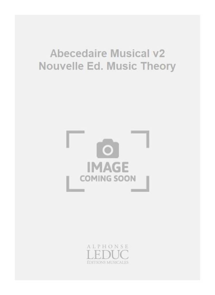 Abécédaire Musical - Volume 2 nouvelle Edition - Chevais - Partition
